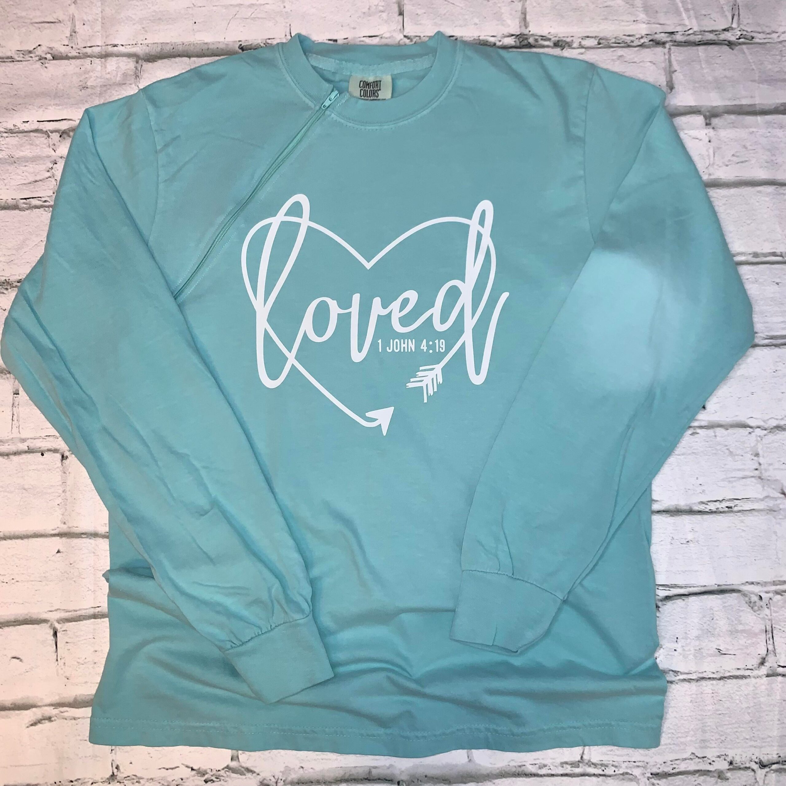 Loved 1 John 4:11 - Chalky Mint Zipper Chemo Port Long Sleeve Shirt