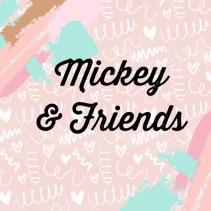 Mickey & Friends