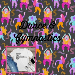 Dance & Gymnastics
