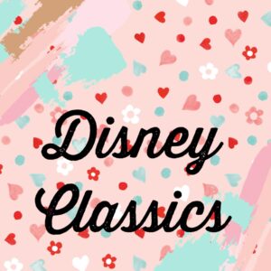 Disney Classics
