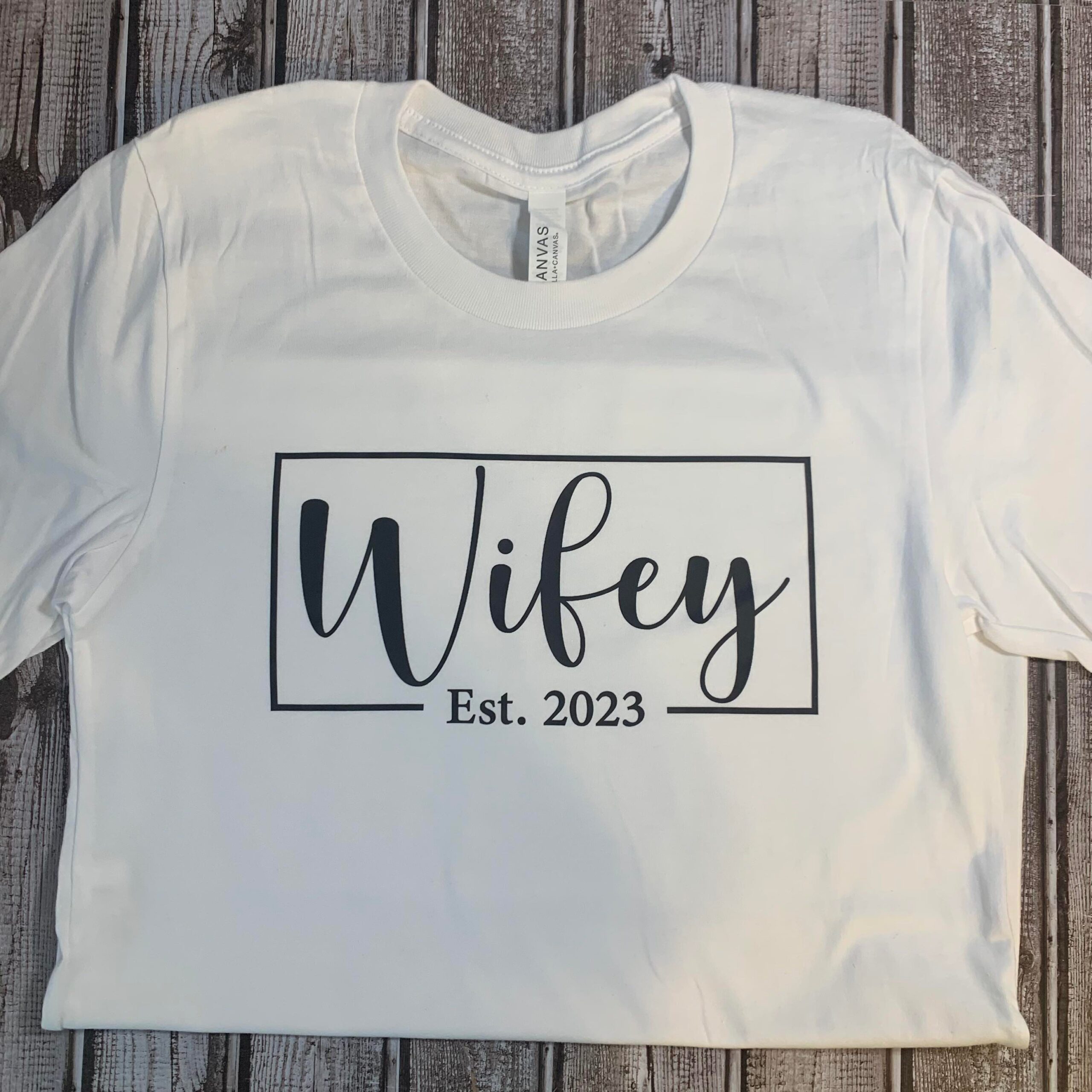 Wifey Est Year Shirt