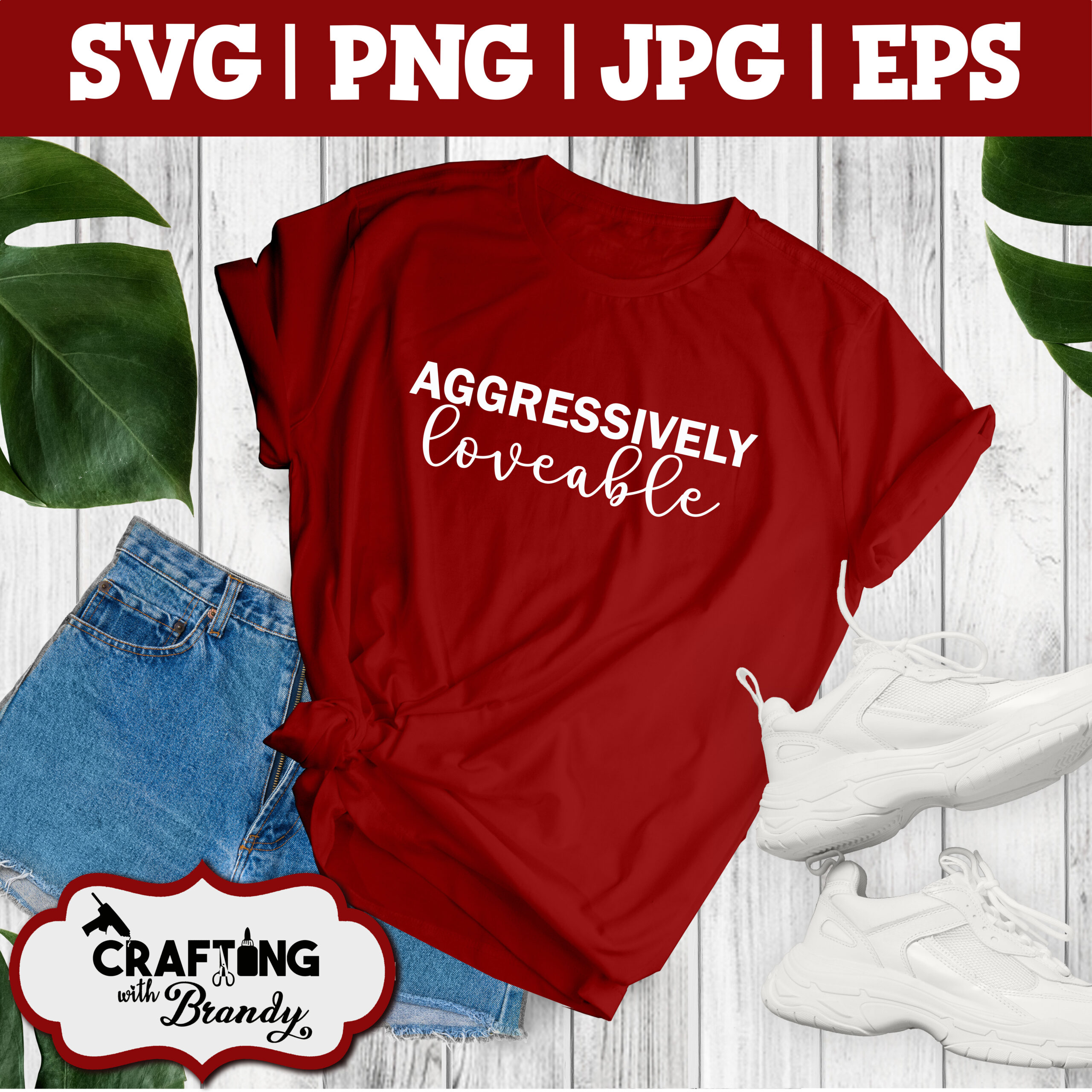 Aggressively Loveable design | SVG | PNG | jpg | eps cut file