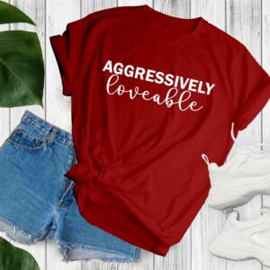 Agressively Loveable Shirt