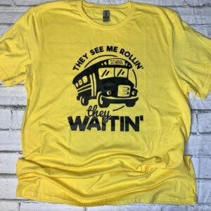 They See Me Rolling Bus Driver Shirt