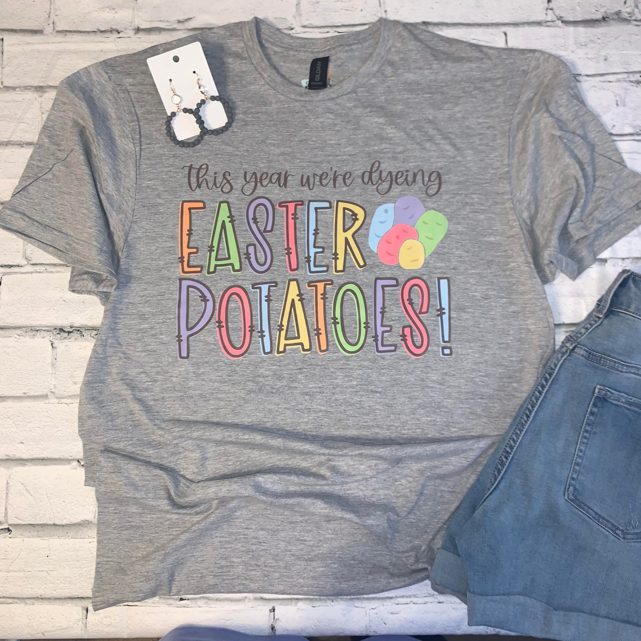 This Year We're Dyeing Easter Potatoes Shirt