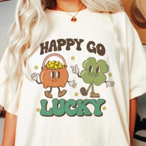 Happy Go Lucky Shirt