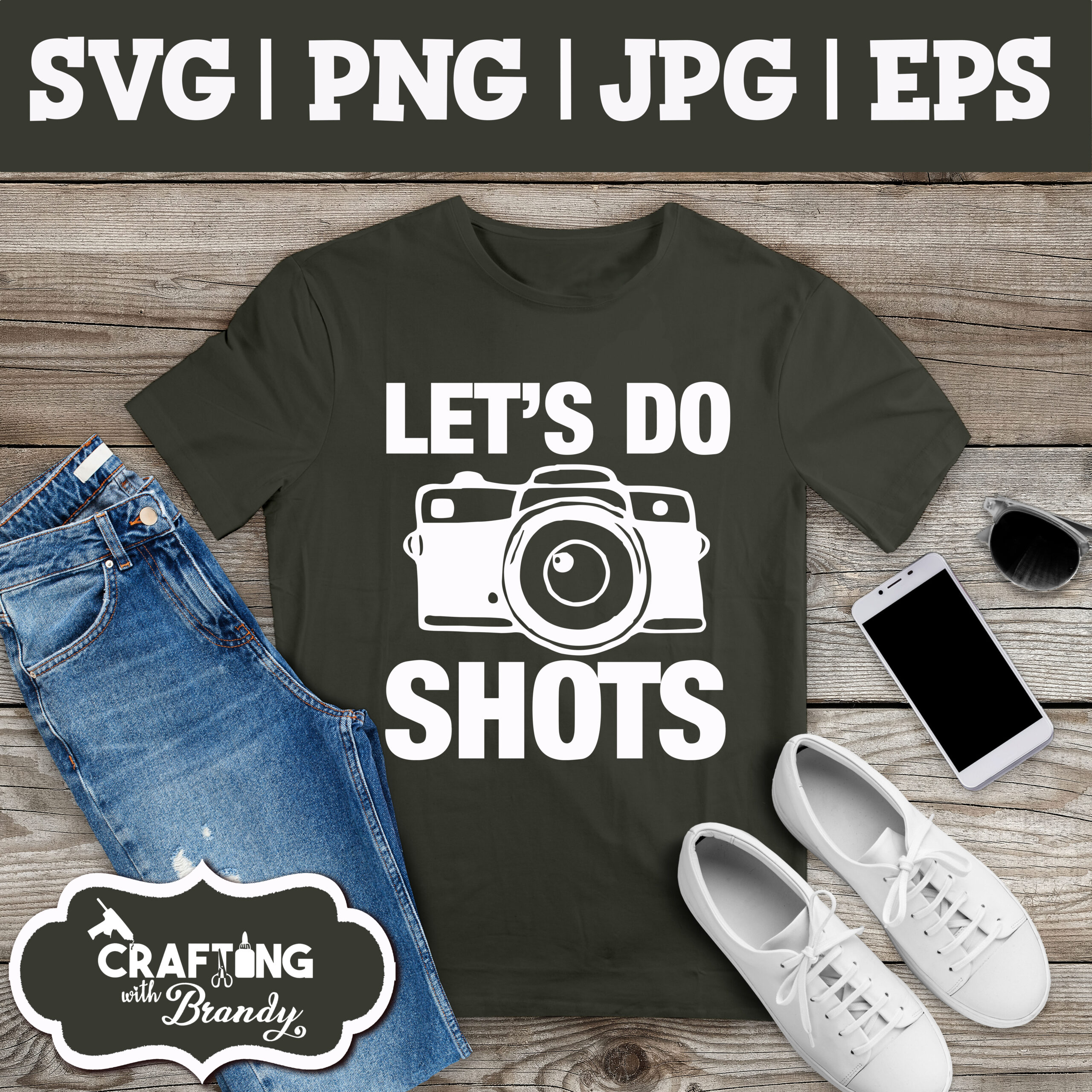 Let's Do Shots Camera Design | SVG | PNG | JPG | eps cut file