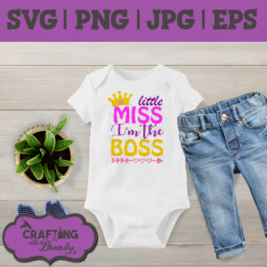 Little Miss I'm the Boss design | SVG | PNG | JPG | eps cut file