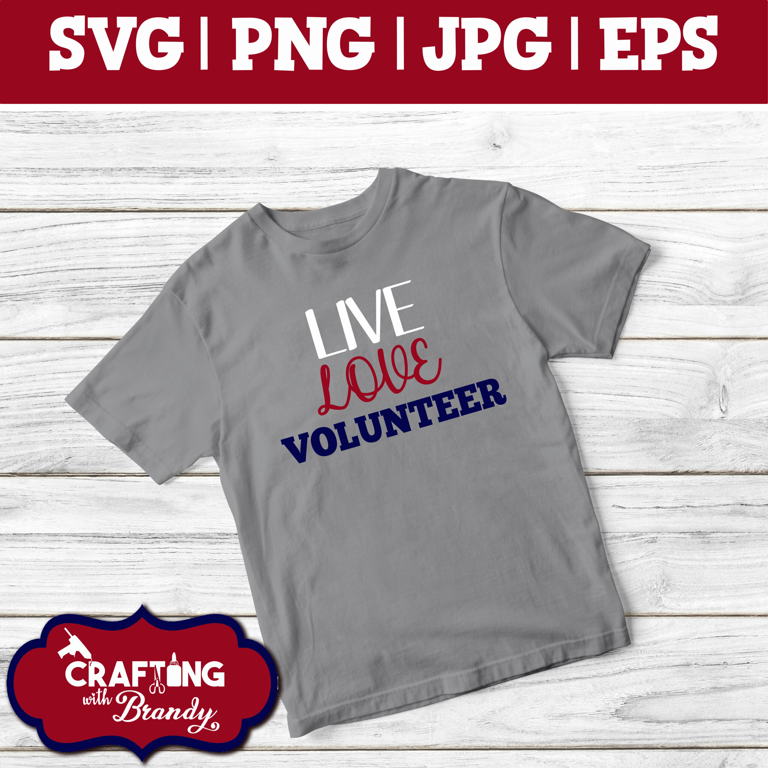 Live Love Volunteer Design | SVG | PNG | JPG | eps cut file