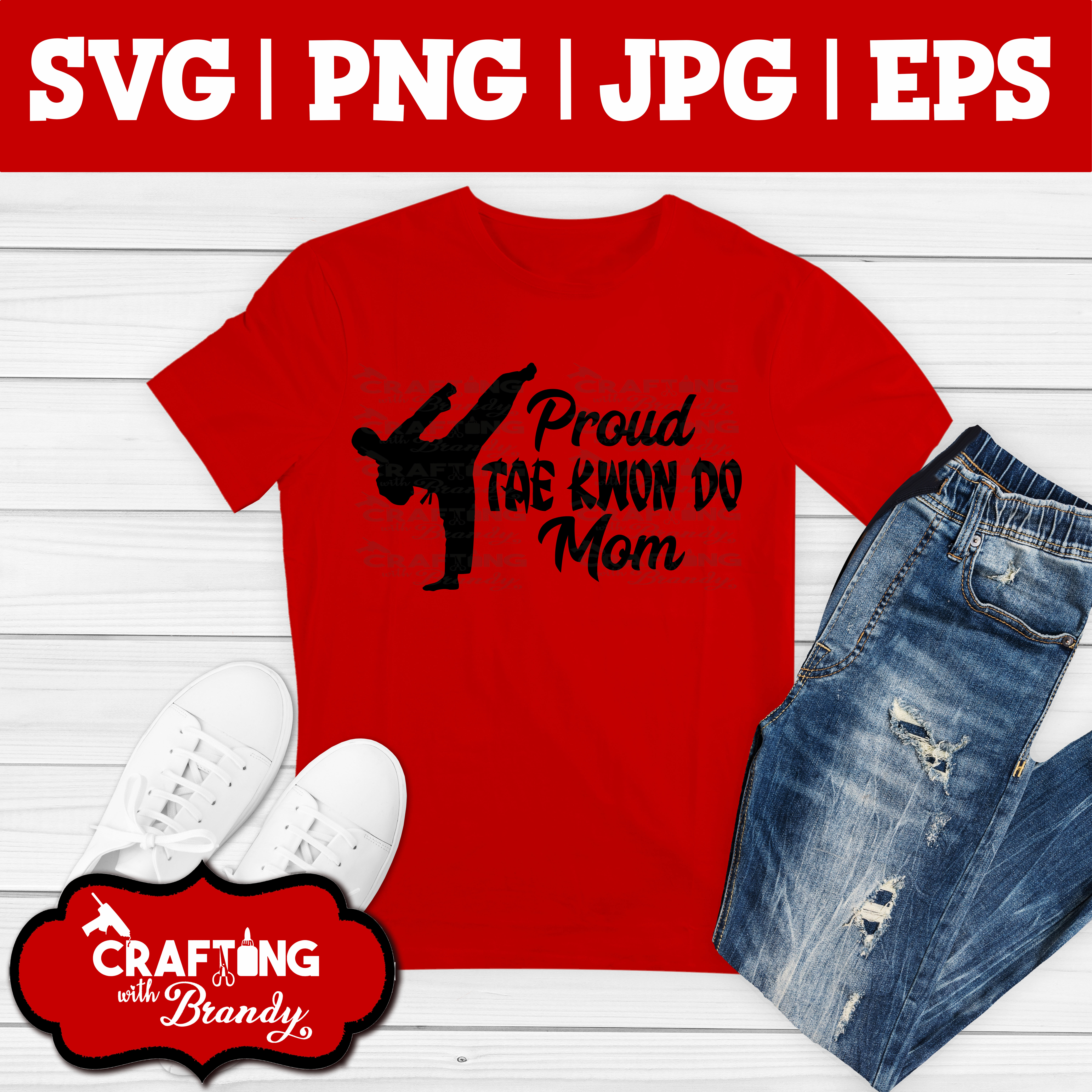 Proud Tae Kwon Do Mom design | SVG | PNG | JPG | eps cut file