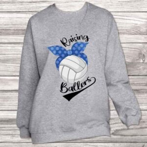 Raising Ballers Volleyball Sweatshirt