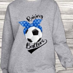 Raising Ballers Soccer Sweatshirt