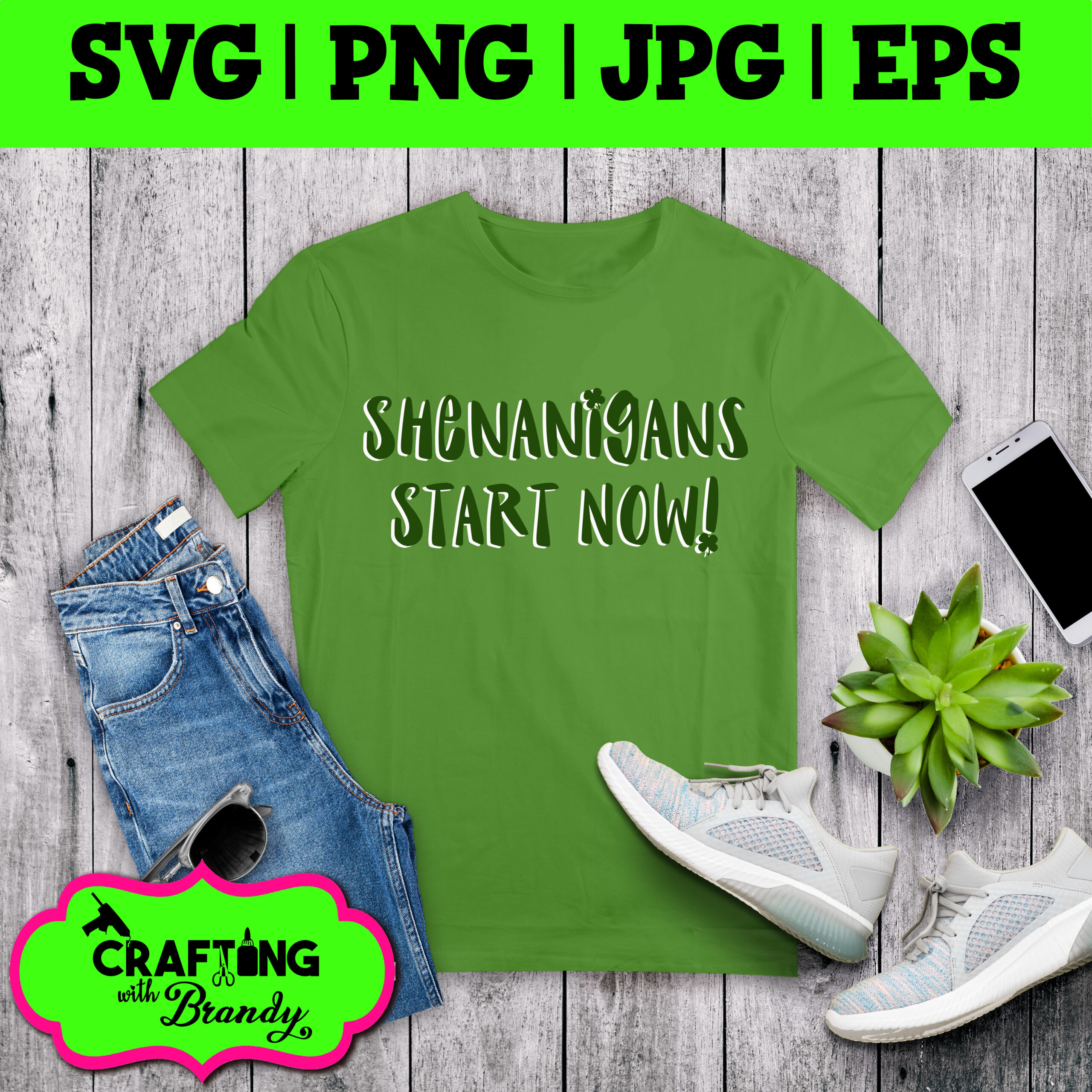 Shenanigans Start Now design | SVG | PNG | JPG | eps cut file