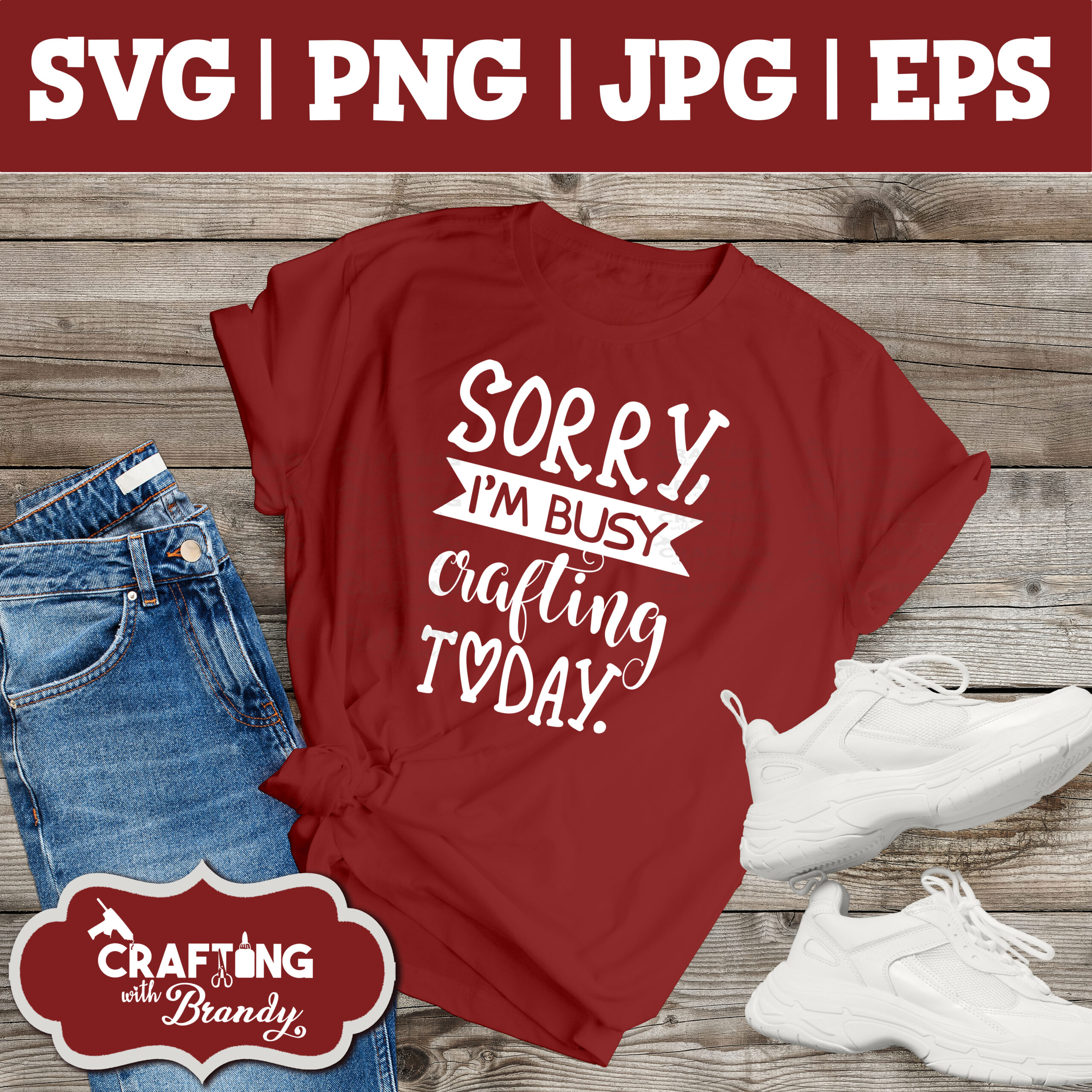 Sorry I'm Busy Crafting Today design | SVG | PNG | JPG | eps cut file