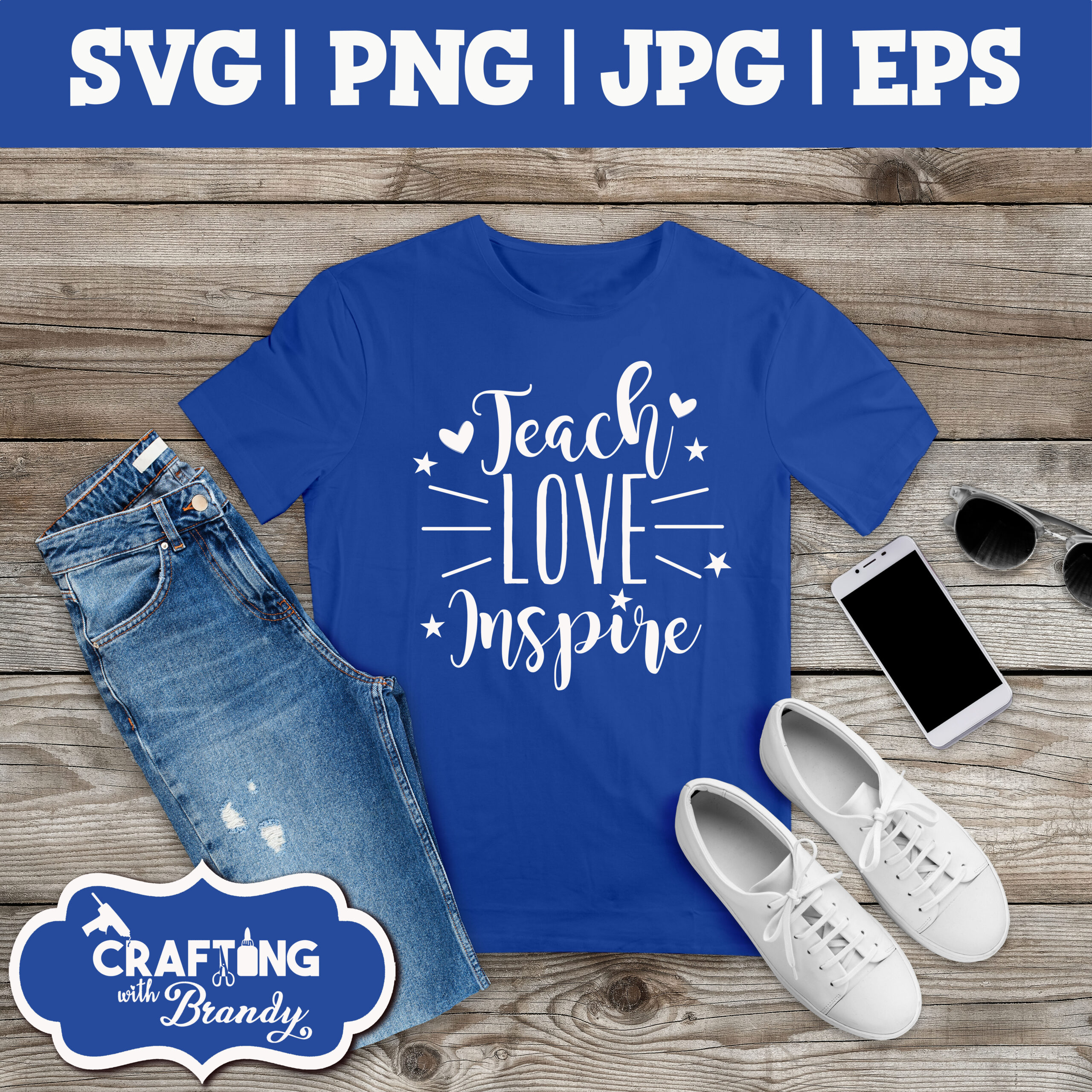 Teach Love Inspire Design | SVG | PNG | JPG | eps cut file