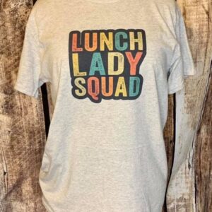 Lunch Lady Squad Shirt