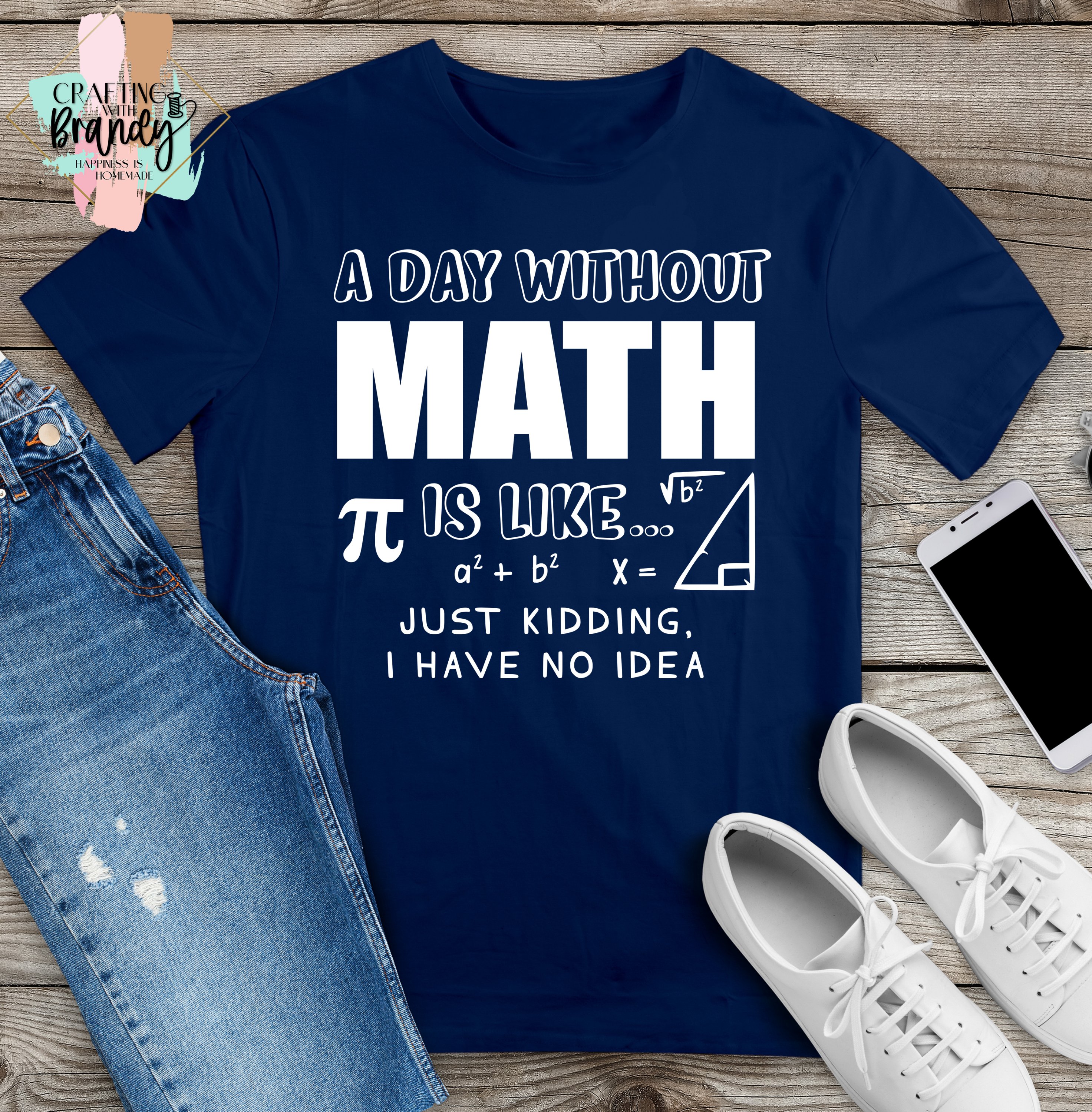 A Day Without Math Shirt