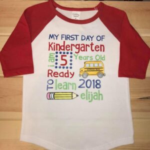 My First Day of Kindergarten Personalized Raglan