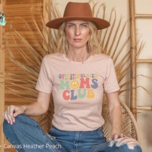 Overstimulated Mom's Club Shirt