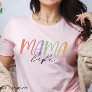 Mama Life Shirt