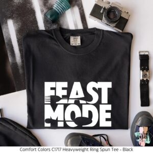Feast Mode Shirt