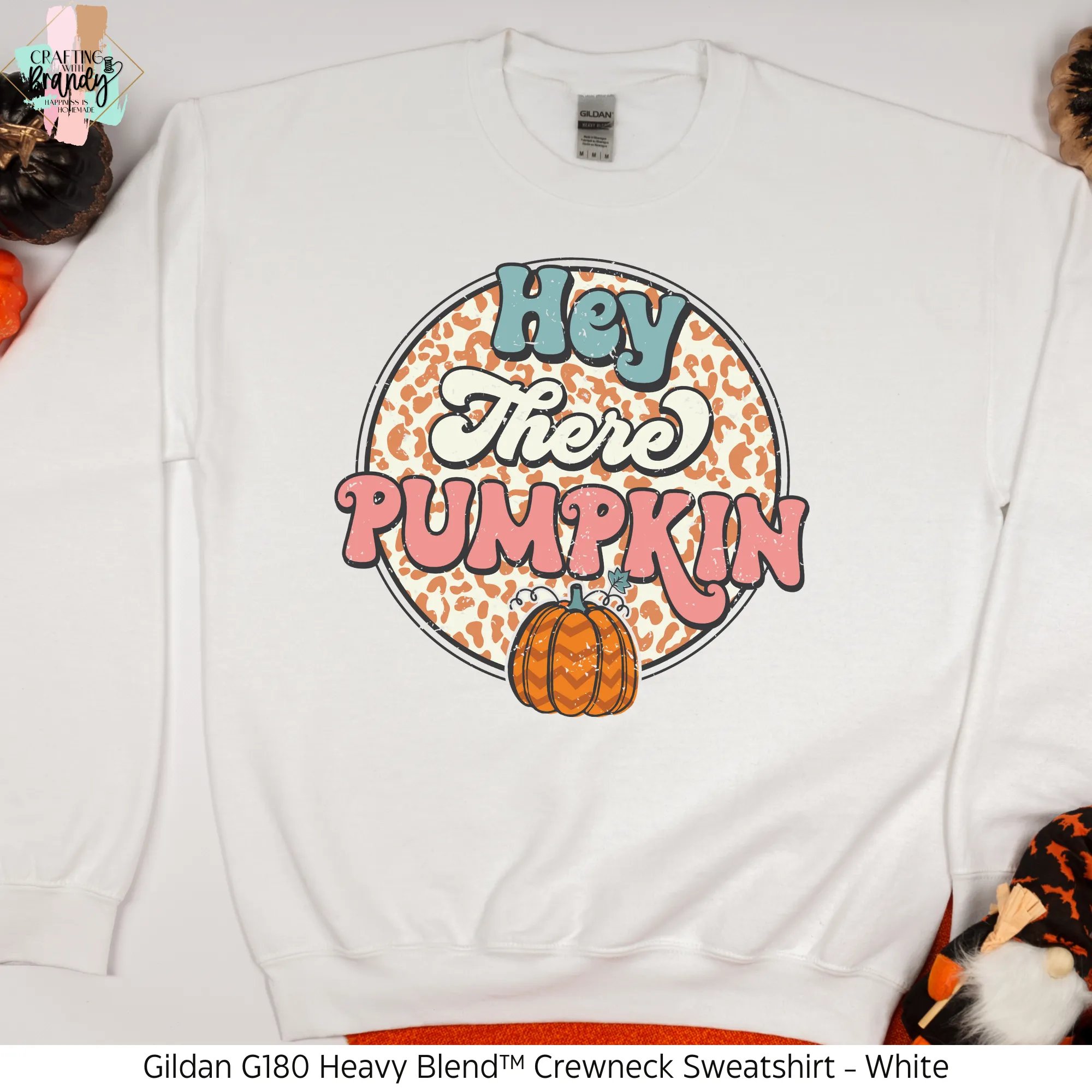 Hey There Pumpkin Sweatshirt