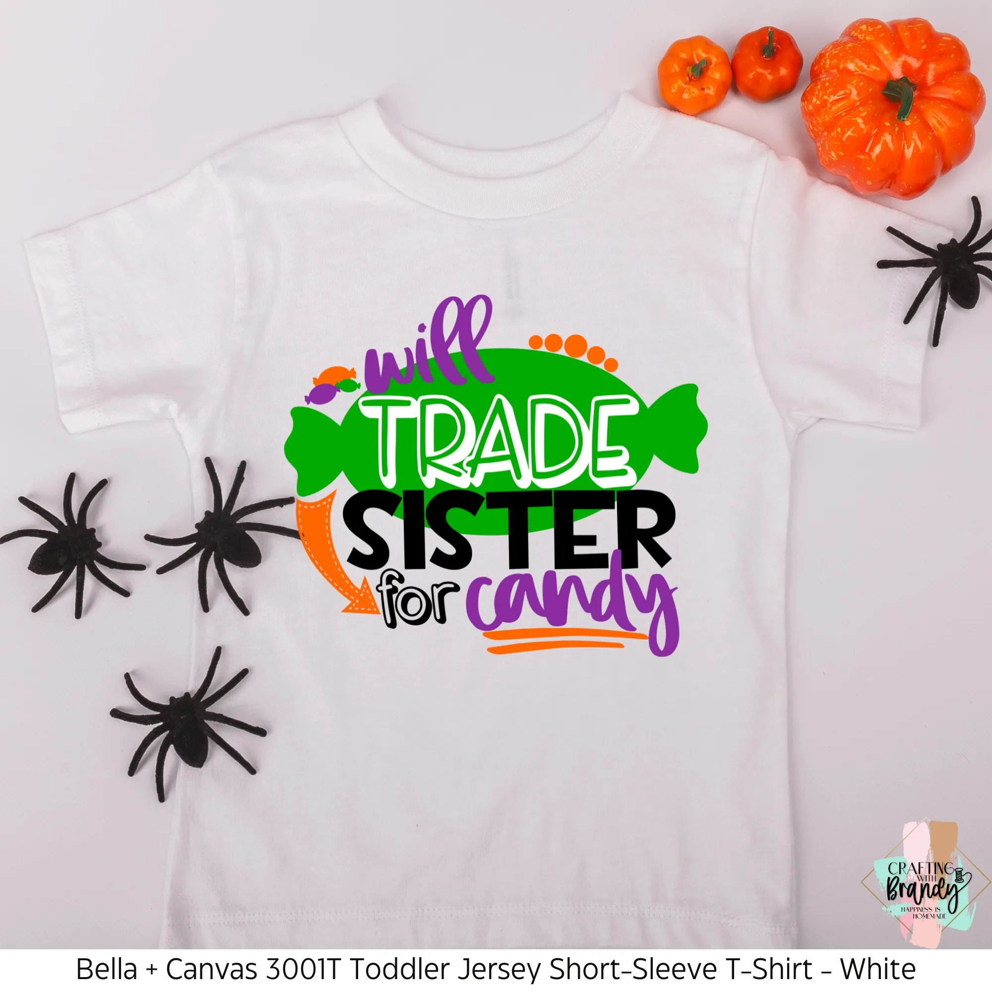 Will Trade Sister For Candy Toddler Shirt
