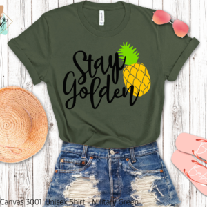 Stay Golden Pineapple Shirt
