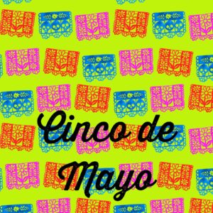 Cinco de Mayo