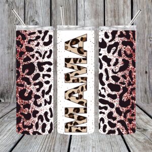 Mama Leopard Sublimation Tumbler