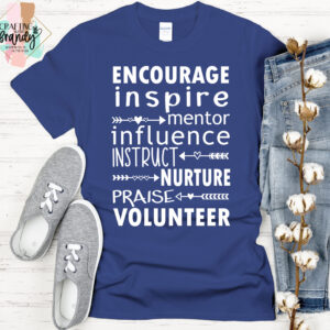 Encourage Inspire Volunteer Shirt