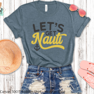 Let's Get Nauti Shirt