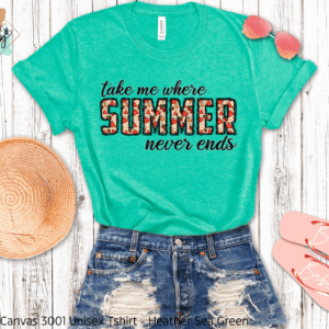 Take Me Where Summer Never Ends Shirt