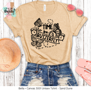 Time To Be A Butterfly Shirt