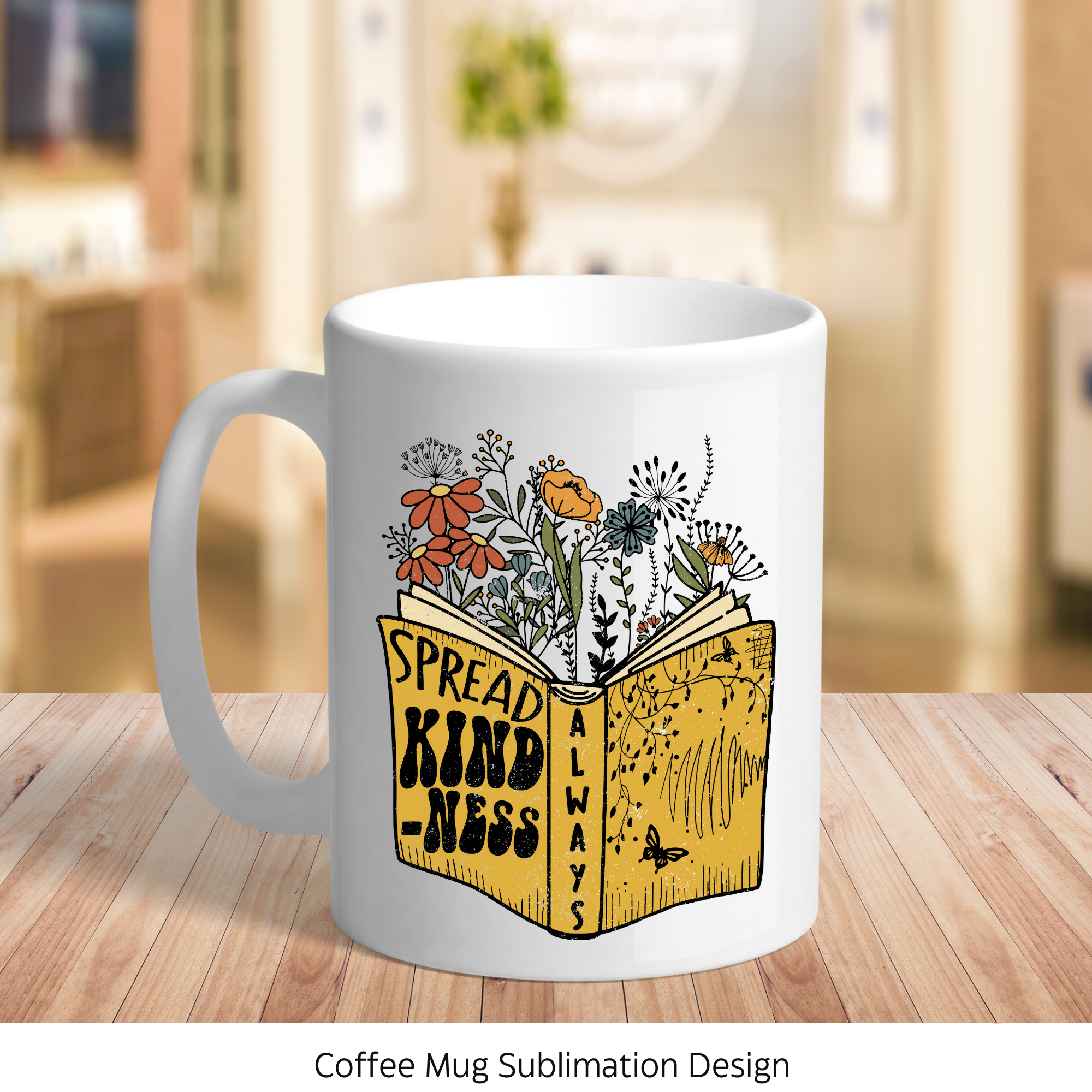 Spread Kindness Always Book Sublimation Mug