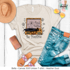 Think Positive Be Positive Record Player Shirt