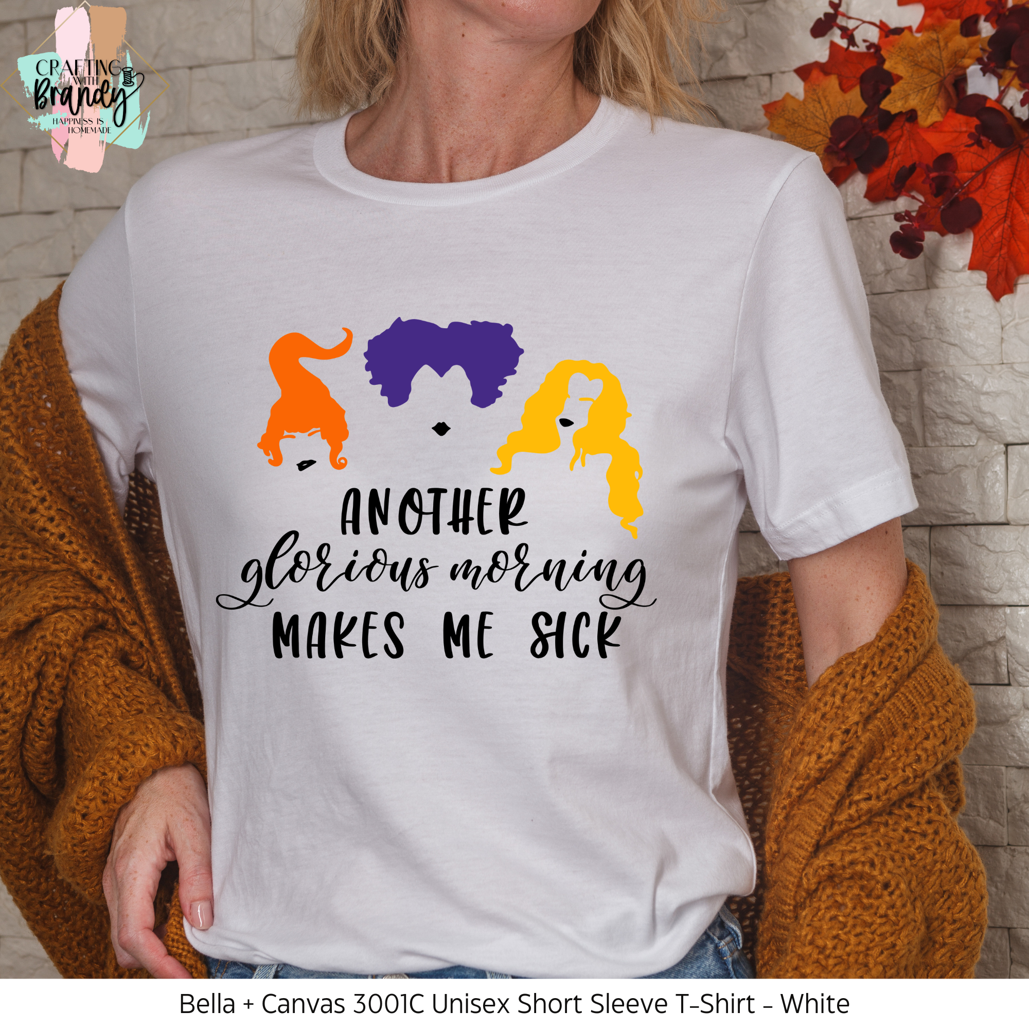Another Glorious Morning Makes Me Sick Hocus Pocus Shirt