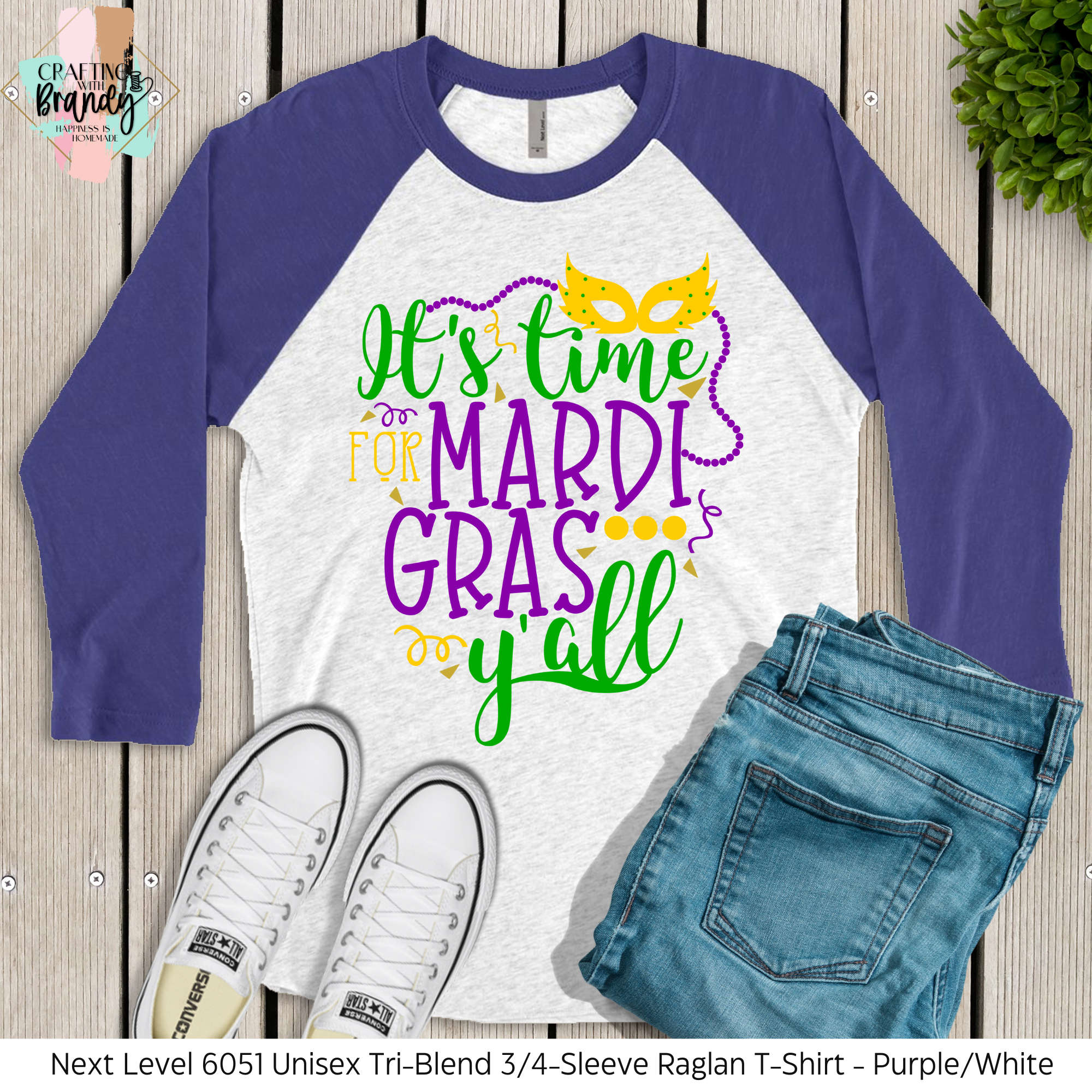 It's Time for Mardi Gras Y'all Raglan