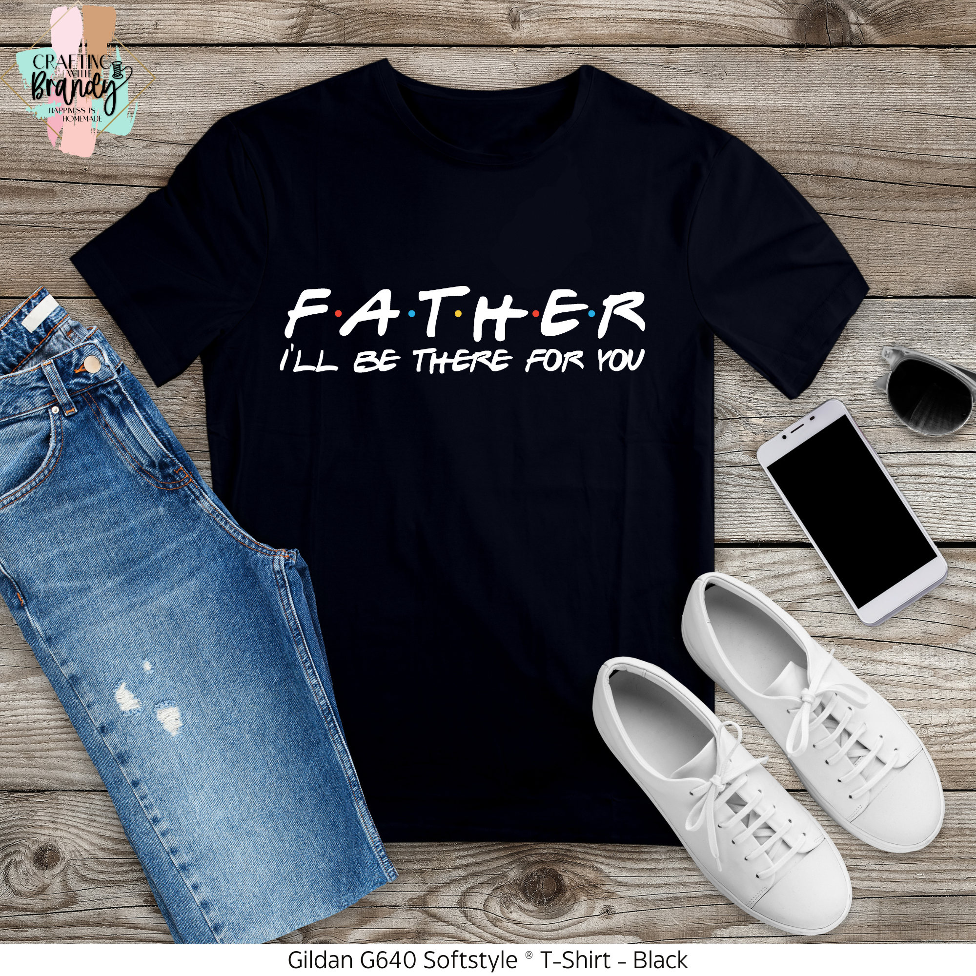 Father I'll Be There For You Friends Shirt