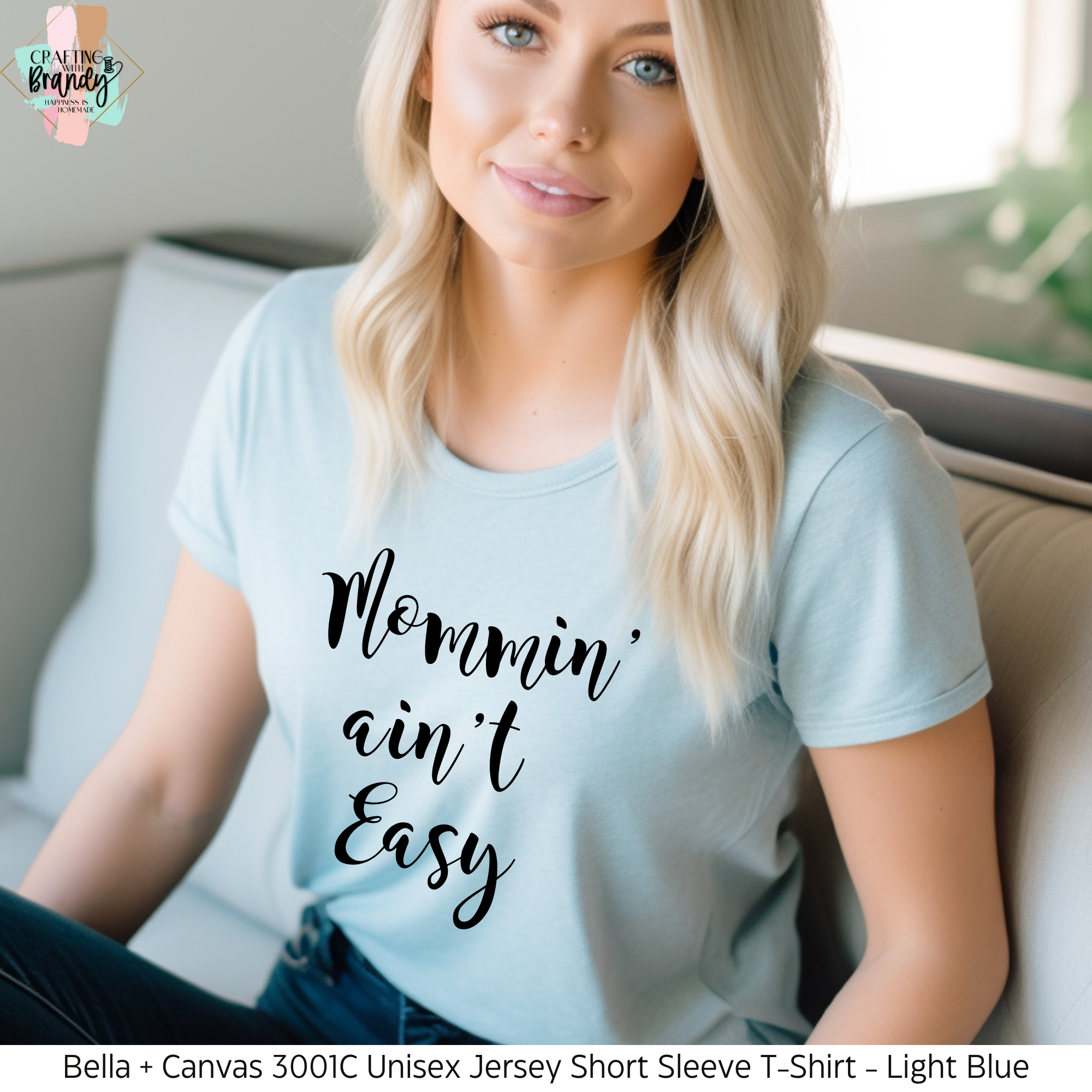 Mommin' Ain't Easy Shirt