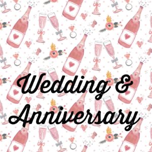 Wedding & Anniversary