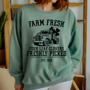 Farm Fresh Four Leaf Clovers Sweatshirt
