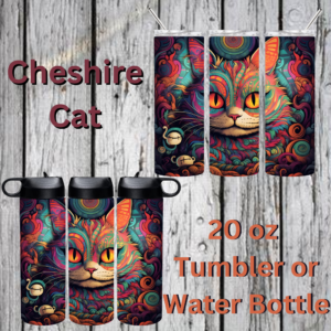 Tie-Dye Cheshire Cat 20 oz Tumbler or Water Bottle