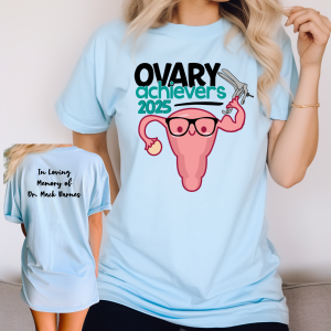 Ovary Achievers 2025 5K Shirt
