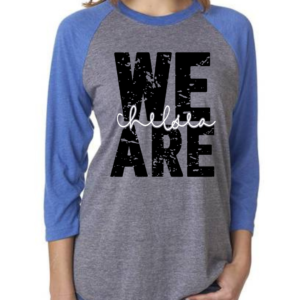 We Are Chelsea Distressed Raglan