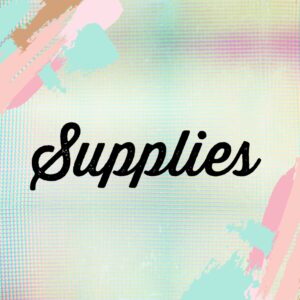 Supplies