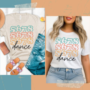 5678 Dance Tshirt