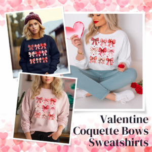 Valentine Coquette Bows Sweatshirts