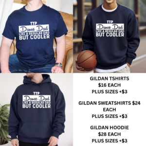 TTP Dance Dad But Cooler Collection