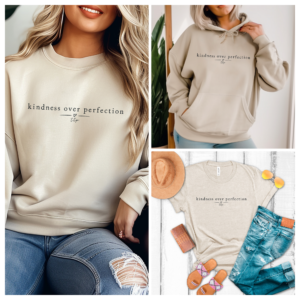 Kindness Over Perfection TTP Collection